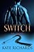 Switch The Trainer by Kate Richards