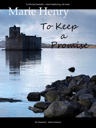 To Keep A Promise (Kindle Edition)