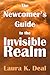 The Newcomer's Guide to the Invisible Realm: A Journey Through Dreams, Metaphor, and Imagination