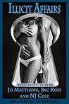 Illicit Affairs by Jo Matthews