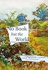 No Book but the W...