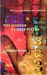 The Universal History of Numbers II: The Modern Number System