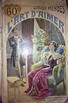 L'art d'aimer ou Conseils à un jeune homme qui se destine à l'amour