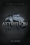 Attrition by S.G. Night