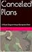 Canceled Plans