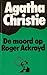 De moord op Roger Ackroyd by Agatha Christie