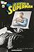 Las aventuras de Superman #1 de 2 (Aventuras de Superman de Joe Casey #1)