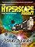The Hyperscape Project -Book One (Awakening)