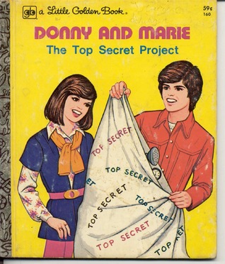 Donny and Marie The Top Secret Project