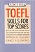 Arco Toefl Skills for Top Scores