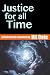 Justice for all Time: a time travel romance