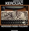 Looking for Kerouac by Mercedes Webb-Pullman