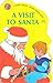 A Visit to Santa