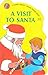 A Visit to Santa