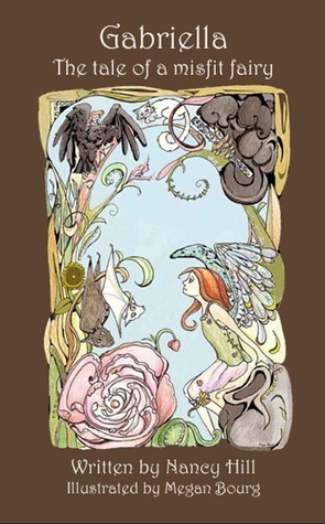 Gabriella, The Tale of a Misfit Fairy