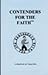 Contenders For the Faith: A handbook for young men