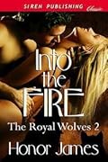 Into the Fire