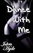 Dance With Me (Shadow Passions, #3)