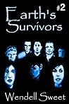 Earth's Survivors...