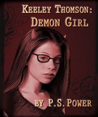 Demon Girl (Keeley Thomson, #1)