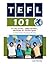 TEFL 101 by Luan Hanratty