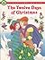 The Twelve Days of Christmas (Storytime Christmas Books)