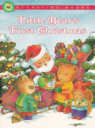 Little Bear's First Christmas (Storytime Christmas Books)
