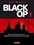 Black Op, Tome #1