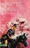 Rosettes for Jill by Ruby Ferguson