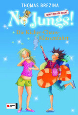 Die Kicher-Chaos-Klassenfahrt (No Jungs! Zutritt nur für Hexen, #18)