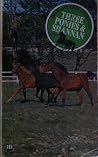 Three Ponies and Shannan