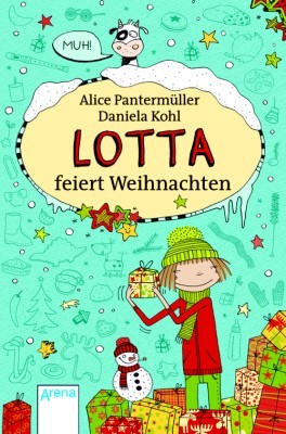 Lotta feiert Weihnachten (Mein Lotta-Leben)