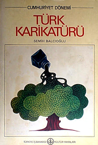 Cumhuriyet Dönemi Türk Karikatürü (1923-1983)