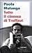 Tutto il cinema di Truffaut