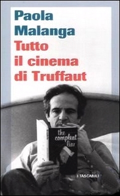 Tutto il cinema di Truffaut (Paperback)