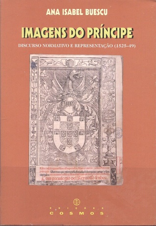 Imagens do príncipe : discurso normativo e representação (1525-49)