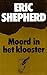 Moord in het klooster by Eric Shepherd