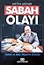 Sabah Olayı - Sabah ve Dinç Bilgin'in Öyküsü