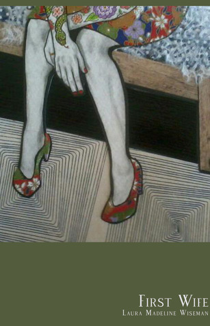 First Wife (Handmade chapbook)