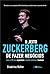 O Jeito Zuckerberg de Fazer Negócios