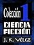 Colección Ciencia Ficción 1