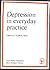 Depression in everyday practice