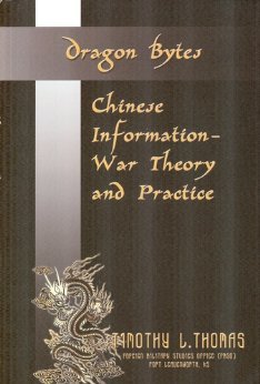 Dragon Bytes:   Chinese Information-war Theory and Practice from 1995-2003