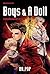 Boys & A Doll by ฐาวรา สิริพิพัฒน์