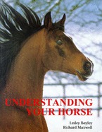Understanding Your Horse: How to Overcome Common Behaviour Problems (Hardcover)