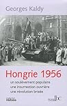 Hongrie 1956: un ...