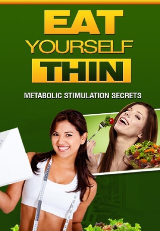Eat Yourself Thin