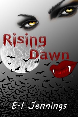 Rising Dawn (The Jessica Dawn Series, #1)