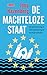 De machteloze staat