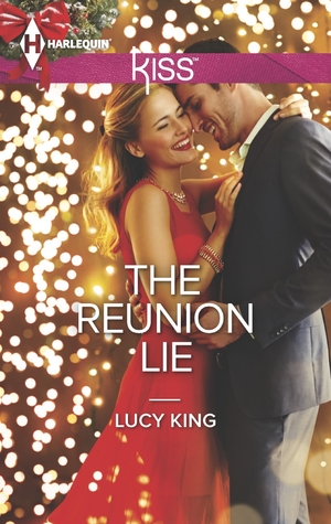 The Reunion Lie (Harlequin Kiss)